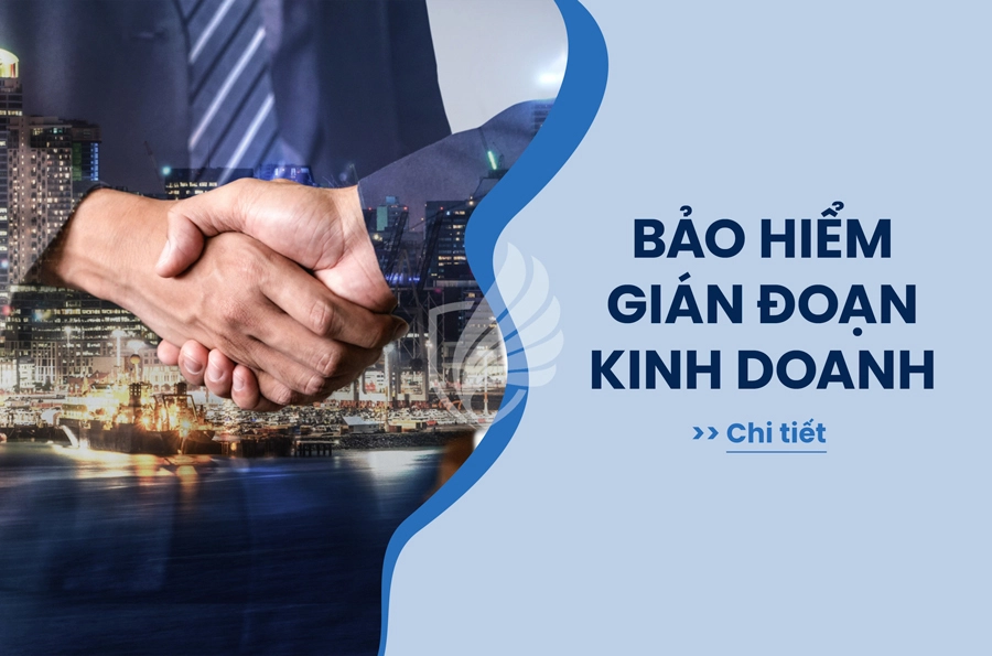 Bảo hiểm gián đoạn Kinh doanh